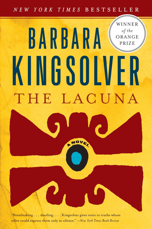 The Lacuna (A Novel) by Barbara Kingsolver, 9780060852580