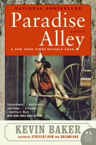 Paradise Alley (A Novel) by Kevin Baker, 9780060875954