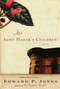 All Aunt Hagar's Children by Edward P. Jones, 9780060853518