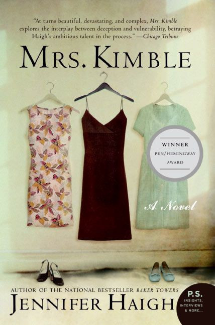 Mrs. Kimble (A Novel) by Jennifer Haigh, 9780060858780