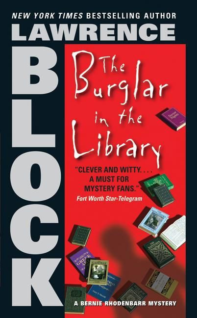 The Burglar in the Library by Lawrence Block, 9780060872878