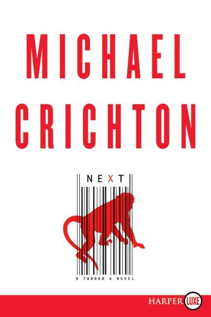 Next - 9780060873035 by Michael Crichton, 9780060873035