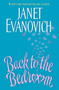 Back to the Bedroom - 9780060887889 by Janet Evanovich, 9780060887889