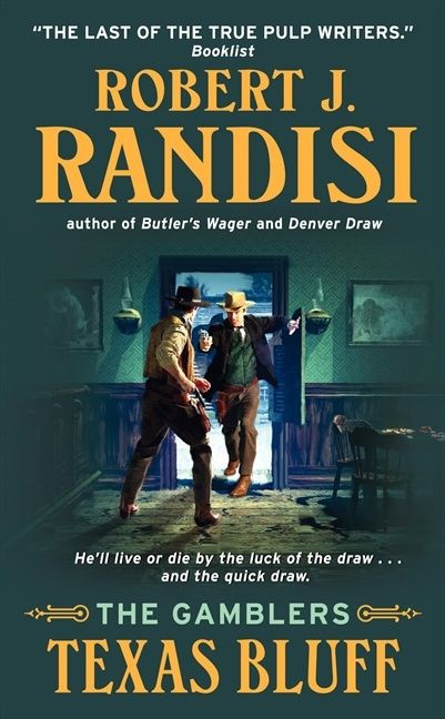Texas Bluff (The Gamblers) by Robert J. Randisi, 9780060890193