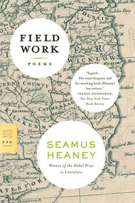 Field Work (Poems) by Seamus Heaney, 9780374531393