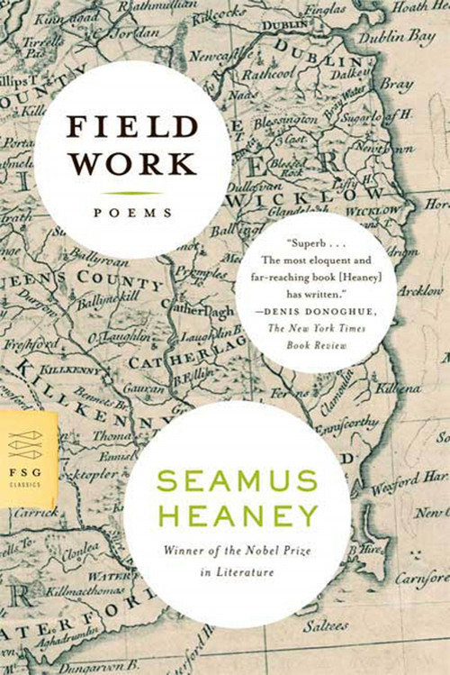 Field Work (Poems) by Seamus Heaney, 9780374531393