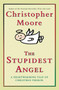 Stupidest Angel, The by Christopher Moore, 9780060896447