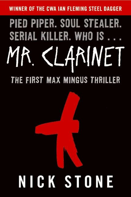 Mr. Clarinet (A Novel) by Nick Stone, 9780060897338