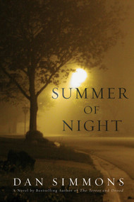Summer of Night (A Novel) by Dan Simmons, 9780312550677