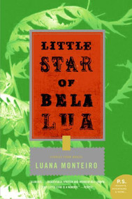 Little Star of Bela Lua (Stories from Brazil) by Luana Monteiro, 9780060899530