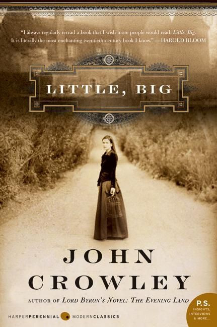 Little, Big by John Crowley, 9780061120053