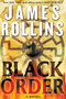 Black Order (A Sigma Force Novel) by James Rollins, 9780061120831
