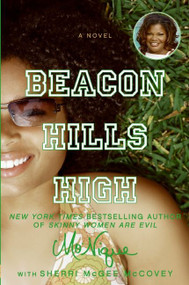 Beacon Hills High (A Novel) by Mo'Nique, Sherri McGee McCovey, 9780061121067