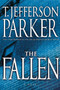 The Fallen - 9780061121296 by T. Jefferson Parker, 9780061121296