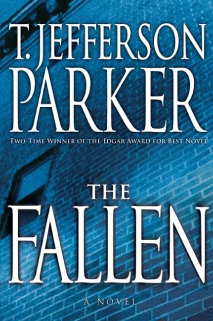 The Fallen (A Novel) - 9780061121296 by T. Jefferson Parker, 9780061121296