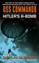OSS Commando: Hitler's A-Bomb by Charles Sasser, 9780061122149
