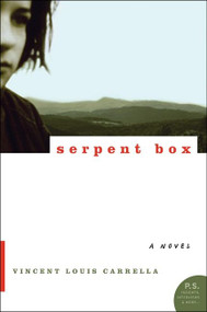 Serpent Box (A Novel) by Vincent Louis Carrella, 9780061126260