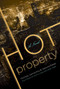 Hot Property (A Novel) by Michele Kleier, Samantha Kleier, Sabrina Kleier, 9780061127663