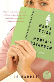 The Men's Guide to the Women's Bathroom by Jo Barrett, 9780061128615
