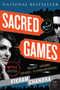 Sacred Games (A Novel) by Vikram Chandra, 9780061130366
