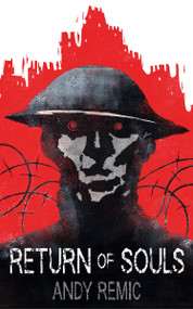 Return of Souls by Andy Remic, 9780765390240