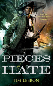 Pieces of Hate by Tim Lebbon, 9780765388445