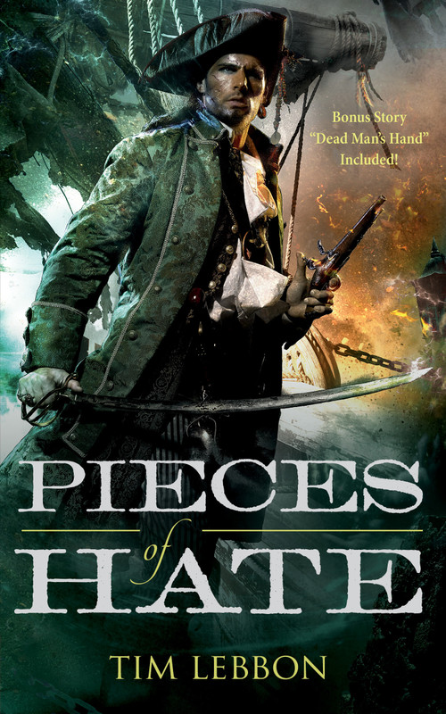 Pieces of Hate by Tim Lebbon, 9780765388445