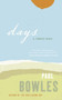 Days (A Tangier Diary) by Paul Bowles, 9780061137365