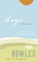 Days (A Tangier Diary) by Paul Bowles, 9780061137365