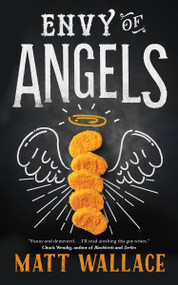 Envy of Angels (A Sin du Jour Affair) by Matt Wallace, 9780765385284