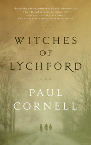 Witches of Lychford by Paul Cornell, 9780765385239