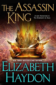 The Assassin King by Elizabeth Haydon, 9780765375933