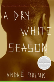 A Dry White Season by Andre Brink, 9780061138638