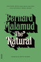 The Natural (A Novel) by Bernard Malamud, Kevin Baker, 9780374502003