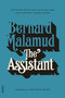 The Assistant (A Novel) by Bernard Malamud, Jonathan Rosen, 9780374504847
