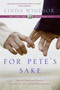 For Pete's Sake (The Piper Cove Chronicles) by Linda Windsor, 9780061171383