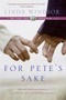 For Pete's Sake (The Piper Cove Chronicles) by Linda Windsor, 9780061171383