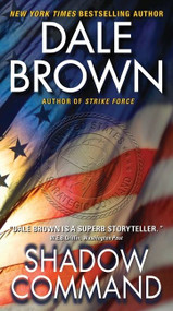 Shadow Command (A Novel) by Dale Brown, 9780061173721