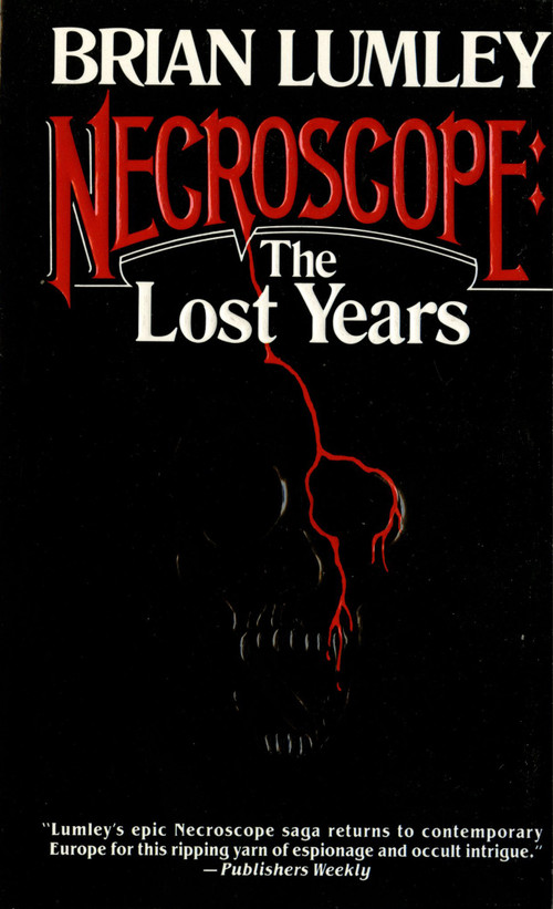 Necroscope: The Lost Years by Brian Lumley, 9781250194978