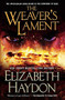 The Weaver's Lament by Elizabeth Haydon, 9781250302649