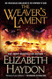 The Weaver's Lament by Elizabeth Haydon, 9781250302649