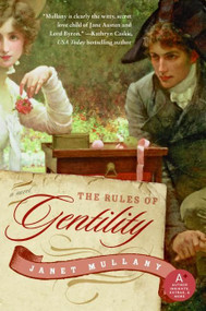 The Rules of Gentility by Janet Mullany, 9780061229831