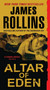 Altar of Eden (A Novel) - 9780061231438 by James Rollins, 9780061231438