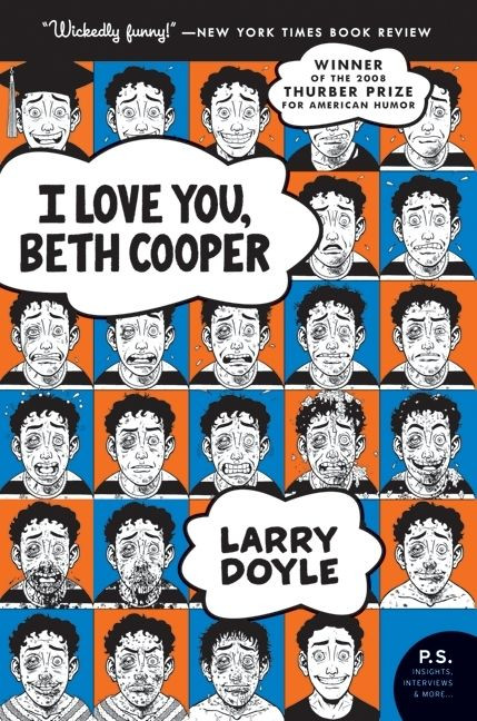 I Love You, Beth Cooper by Larry Doyle, 9780061236181