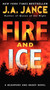 Fire and Ice (A Beaumont and Brady Novel) - 9780061239236 by J. A. Jance, 9780061239236