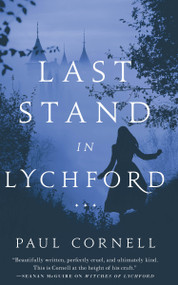 Last Stand in Lychford by Paul Cornell, 9781250752130