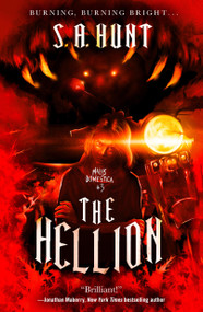 The Hellion (Malus Domestica #3) - 9781250306517 by S. A. Hunt, 9781250306517