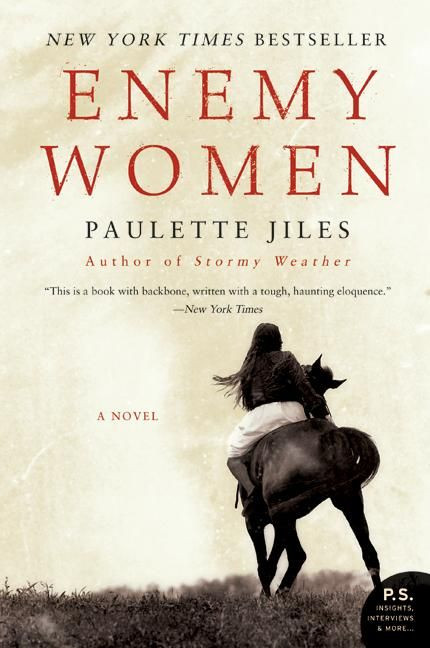 Enemy Women (A Novel) by Paulette Jiles, 9780061337635
