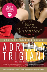 Very Valentine (A Novel) by Adriana Trigiani, 9780061257063