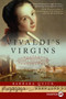 Vivaldi's Virgins (A Novel) - 9780061285264 by Barbara Quick, 9780061285264